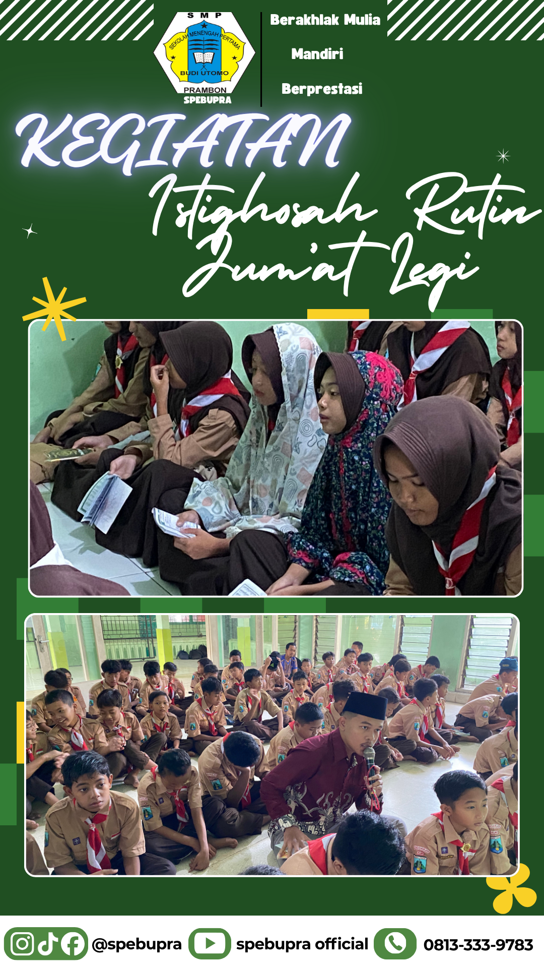 KEGIATAN RUTIN ISTIGHOSAH JUMAT LEGI